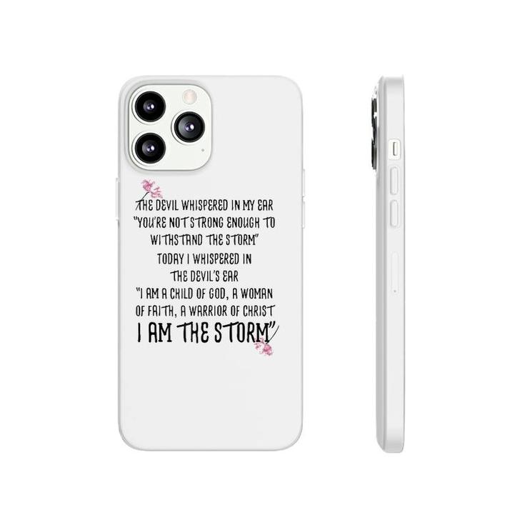 I Am The Storm The Devil Whispered In My Ear Zip Phonecase iPhone
