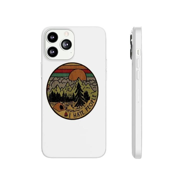 I Love Camping I Hate People Outdoors Funny Vintage Phonecase iPhone