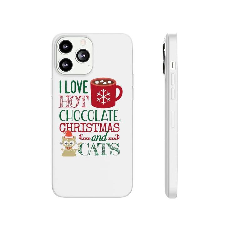 I Love Hot Chocolate Christmas And Cats Phonecase iPhone