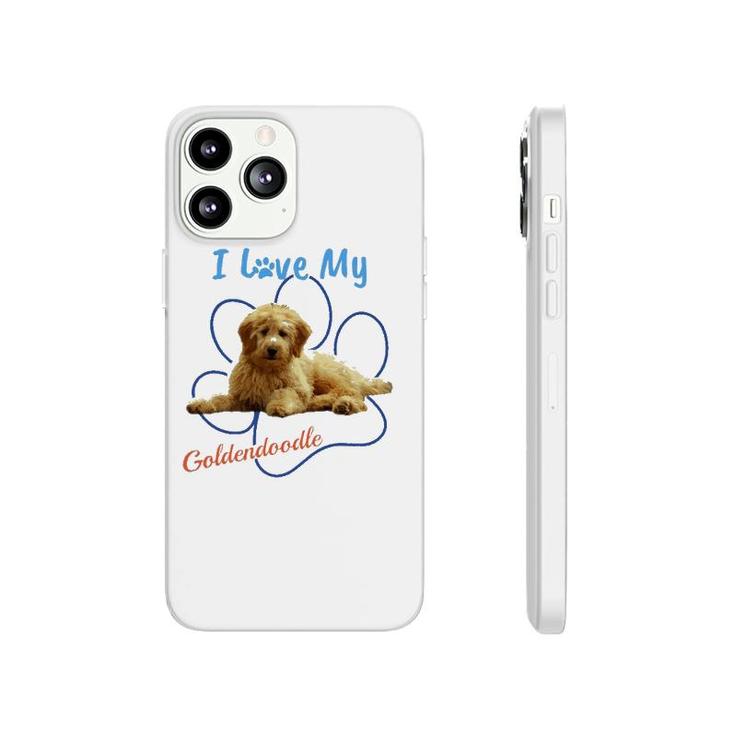 I Love My Goldendoodle Best Dog Lover Paw Print  Phonecase iPhone