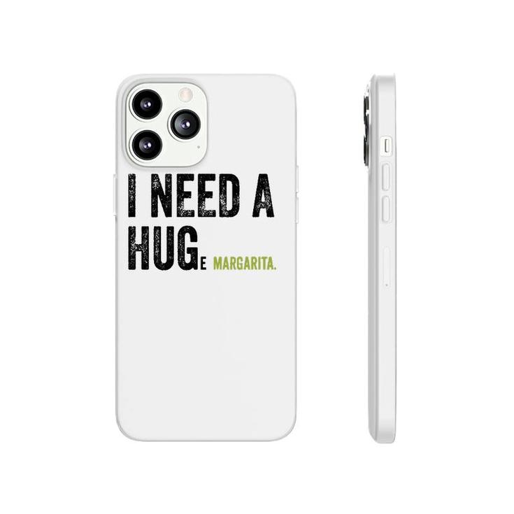 I Need A Huge Margarita Funny Vintage Funny Marg Lovers Phonecase iPhone
