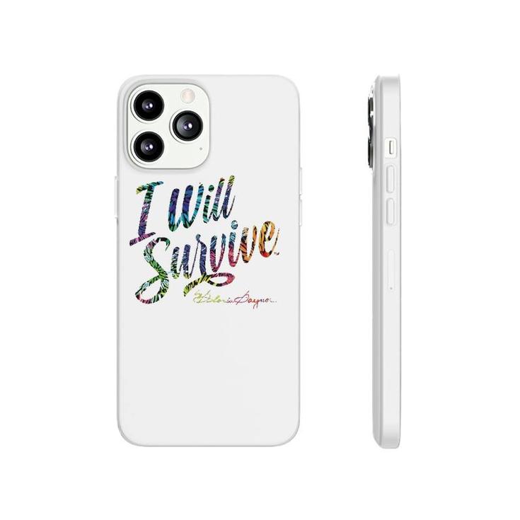 I Will Survive By Gloria Gaynor Phonecase iPhone