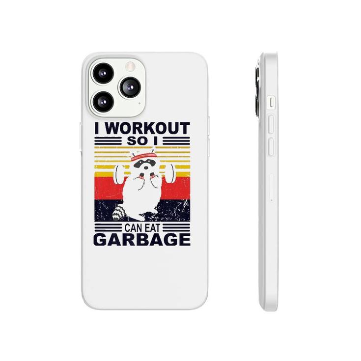 I Workout So I Can Eat Garbage Funny Raccoon Vintage Gym  Phonecase iPhone