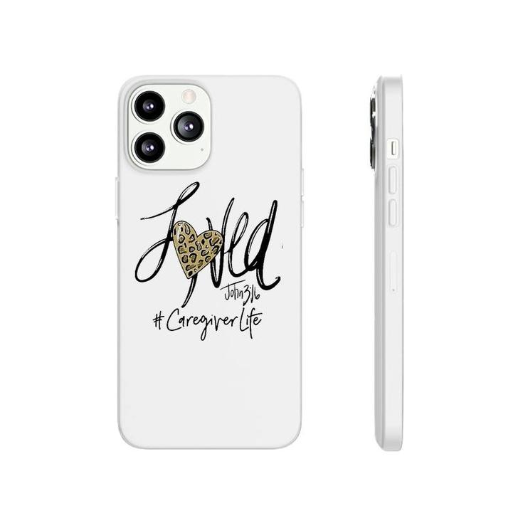 Loved Leopard Heart Caregiver Phonecase iPhone
