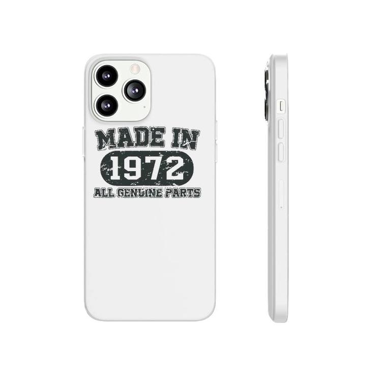 Made In 1972 50 Years Old Bday Men Women 50 Birthday Phonecase iPhone