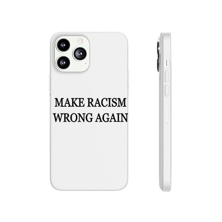 Make It Wrong Again Phonecase iPhone