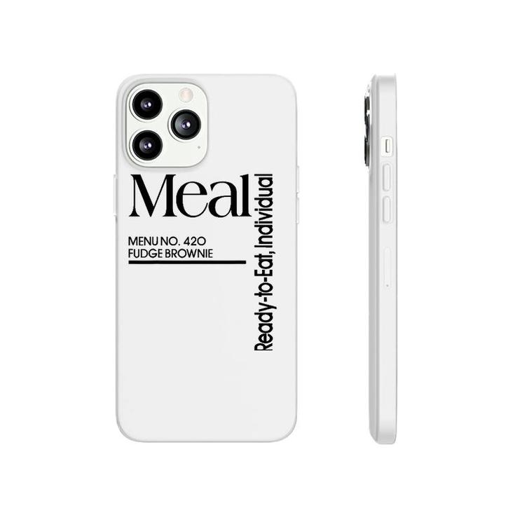 Meal Ready To Eat Menu 420 Fudge Brownie Phonecase iPhone