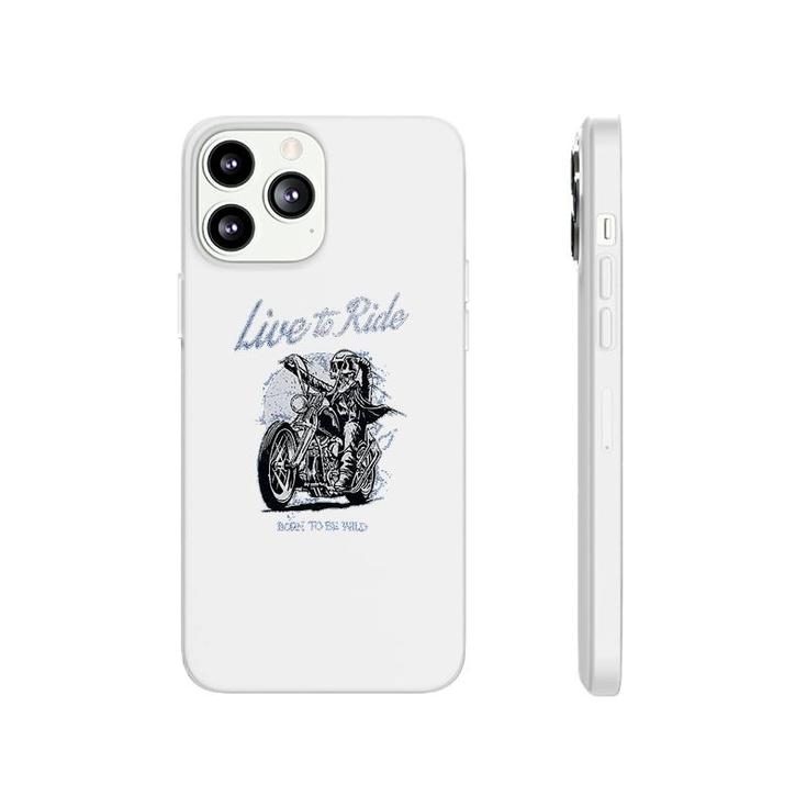 Motorcycle Live To Ride Phonecase iPhone
