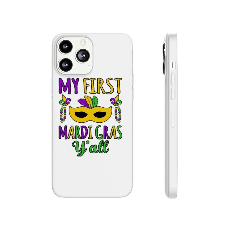 My First Mardi Gras Y'all Mardi Gras Party Holiday Graphic Phonecase iPhone