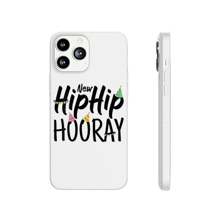 New Hip Hip Hooray Phonecase iPhone