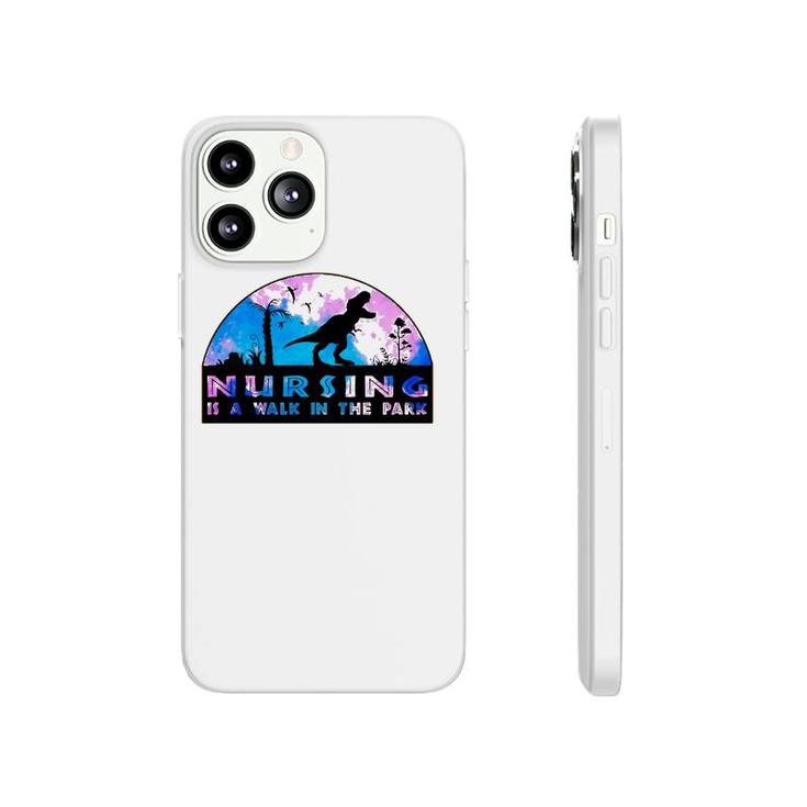 Nursing Is A Walk In The Park Funny Trending Gift For Nurse Phonecase iPhone