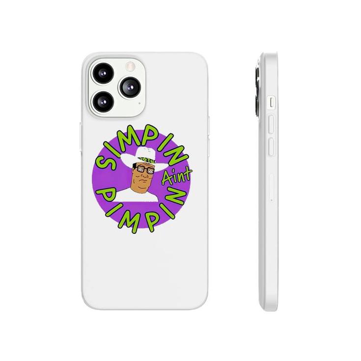Official Simpin Ain't Pimpin  Phonecase iPhone