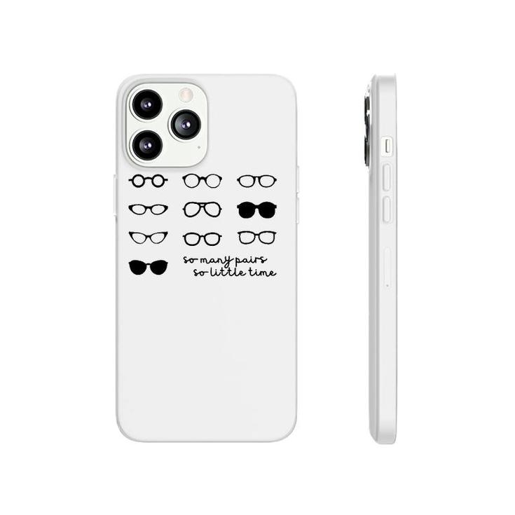 Optometry So Many Pairs Eyeglasses Optometrist Optician Life Phonecase iPhone