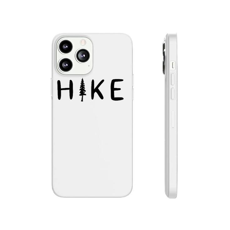 Outdoor Hike Pine Tree Phonecase iPhone