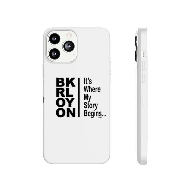 Owndis Brooklyn Its Where My Story Begins Phonecase iPhone