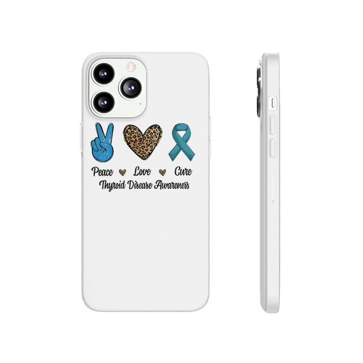 Peace Love Cure Thyroid Disease Awareness Survivor Leopard Phonecase iPhone