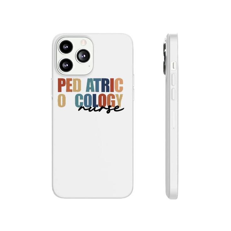 Pediatric Oncology Nurse Peds Registered Nursing Phonecase iPhone
