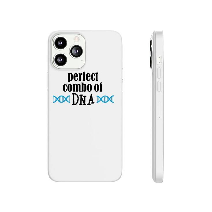 Perfect Combo Of Dna Funny Dna Gift Phonecase iPhone