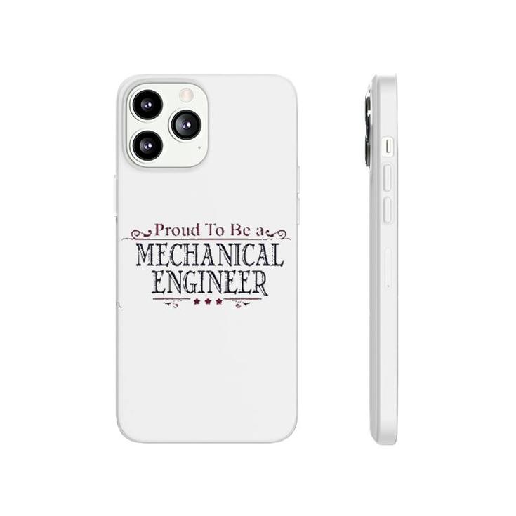 Proud To Be A Mechanical Engineer Phonecase iPhone