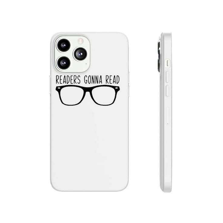 Readers Gonna Read Glasses Reading Tee Phonecase iPhone