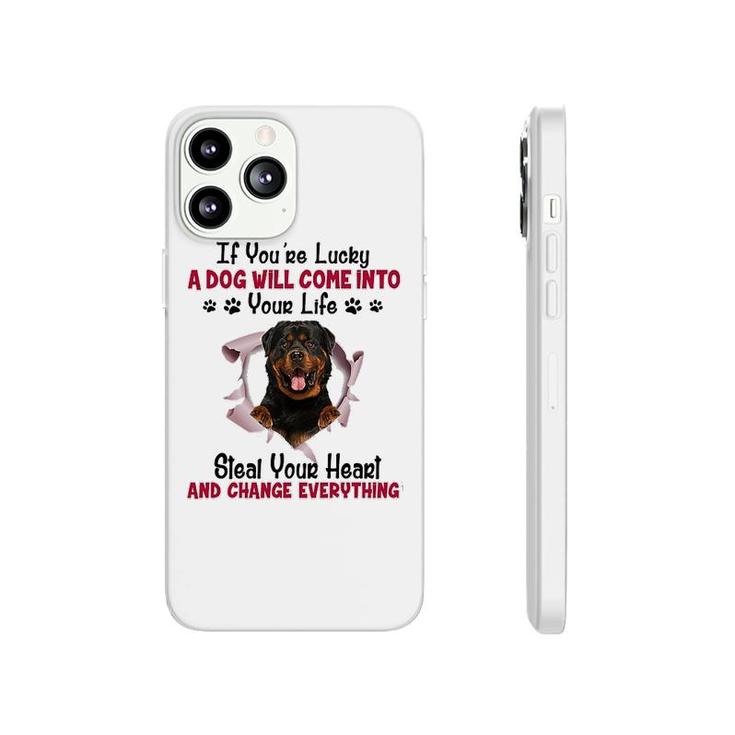 Rottweiler If You Are Lucky Phonecase iPhone