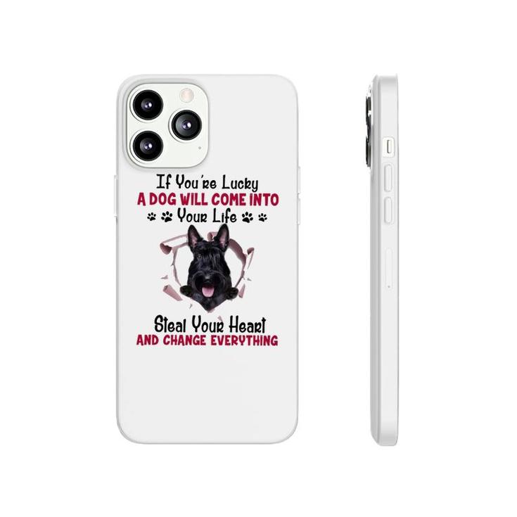 Scottish Terrier If You Are Lucky Phonecase iPhone