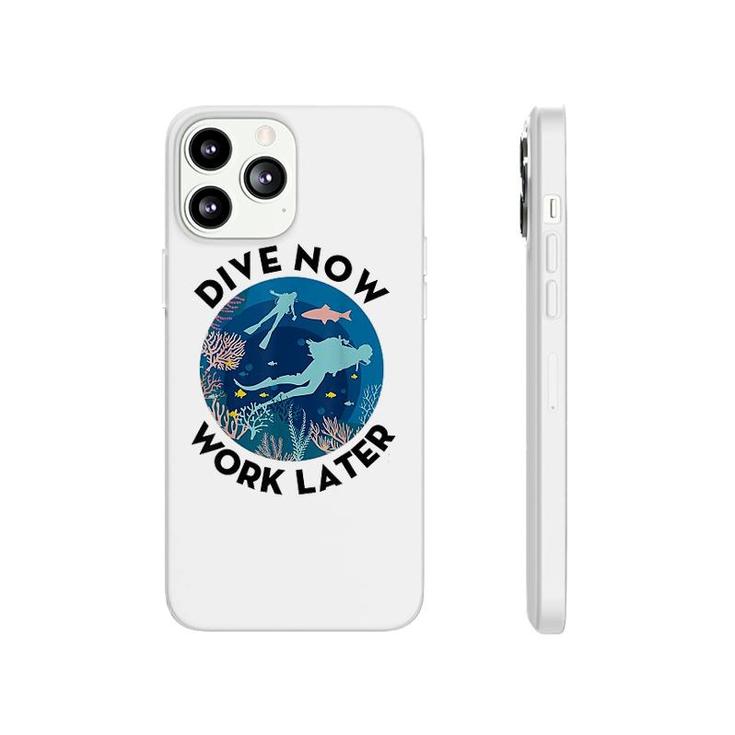 Scuba Diving Dive Now Work Later Phonecase iPhone