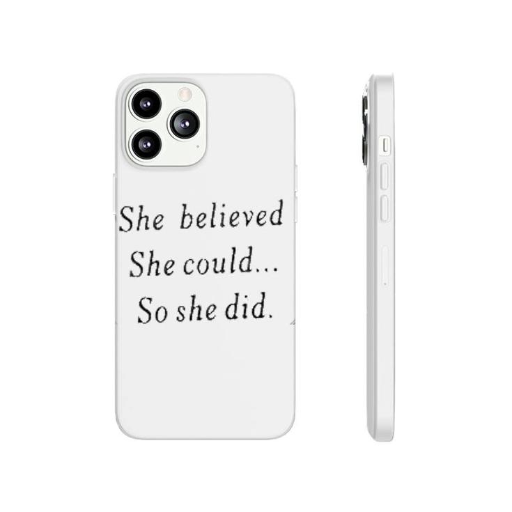 She Believed She Could So She Did Dental Phonecase iPhone