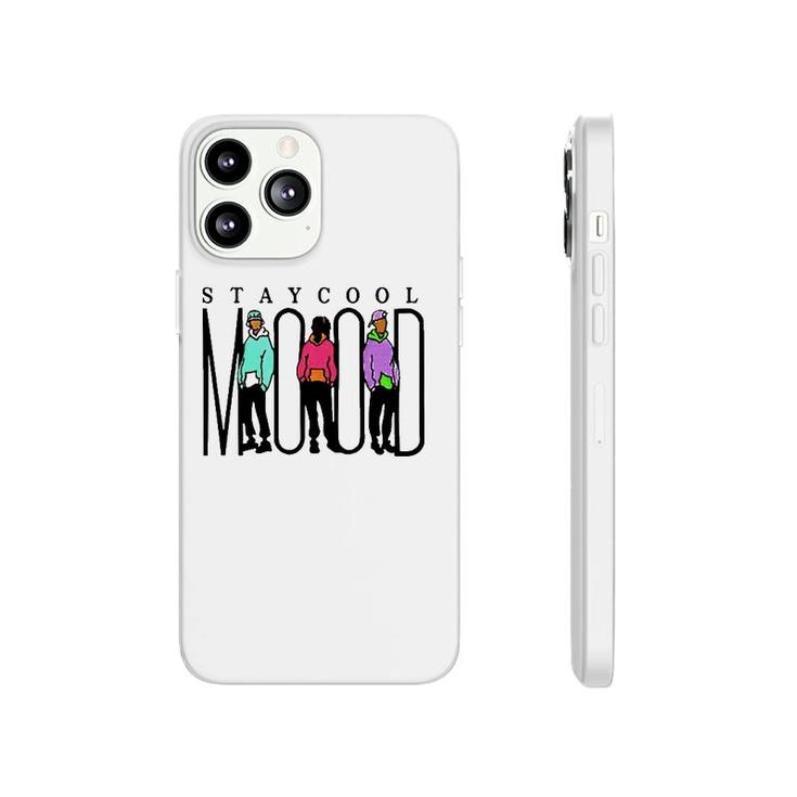 Stay Cool Mood Streetwear Costume Phonecase iPhone