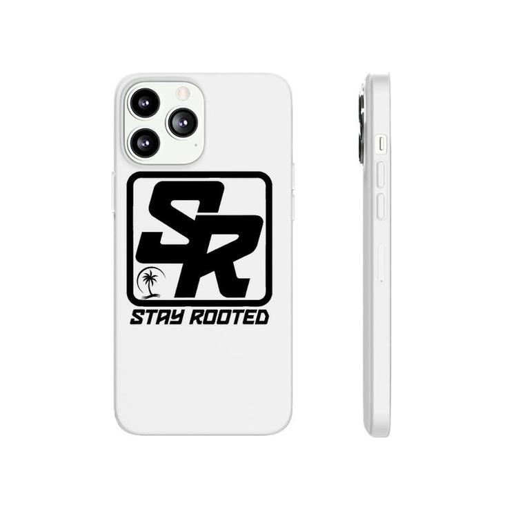 Stay Rooted AT Gift Phonecase iPhone