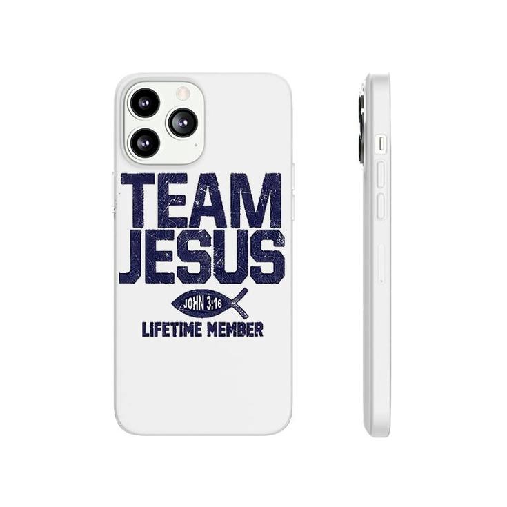 Team Jesus Lifetime Member Phonecase iPhone