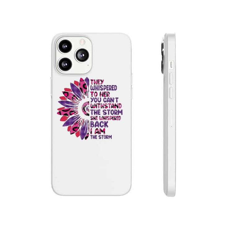 They Whispered To Her You Cannot Withstand The Storm Leopard Phonecase iPhone