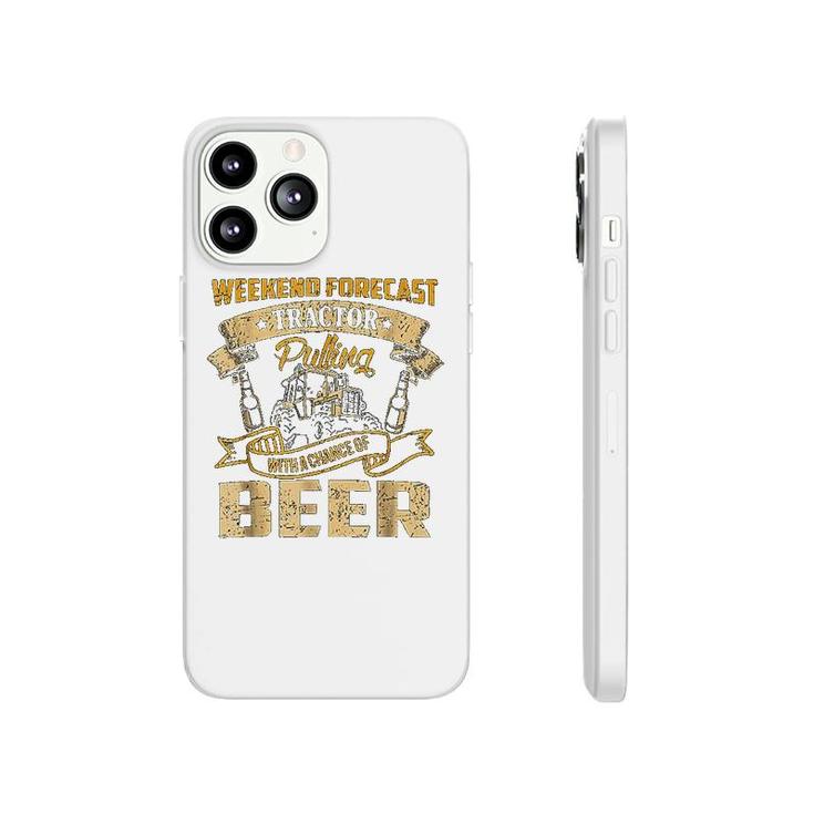 Tractor Pulling With A Chance Of Beer Phonecase iPhone
