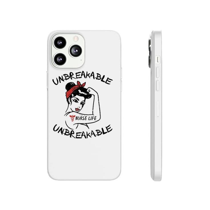 Unbreakable Nurse Life Er Rn L&D Icu Nursing Women Gift Phonecase iPhone