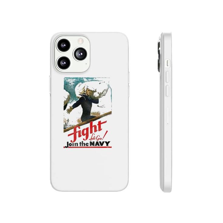 US Navy Fight Let's Go Phonecase iPhone