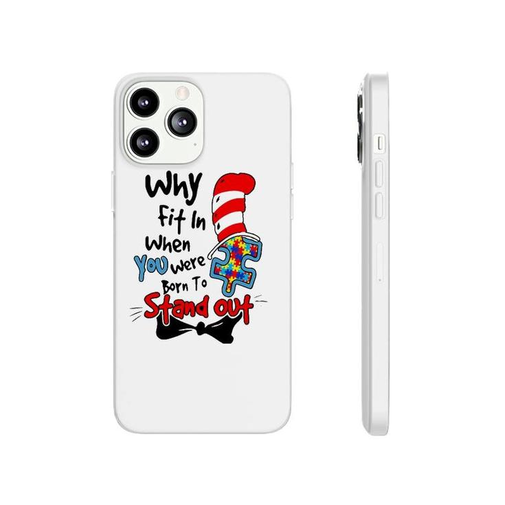 Why Fit In Autism Awareness Doctor Teacher Hat Cat Book Phonecase iPhone