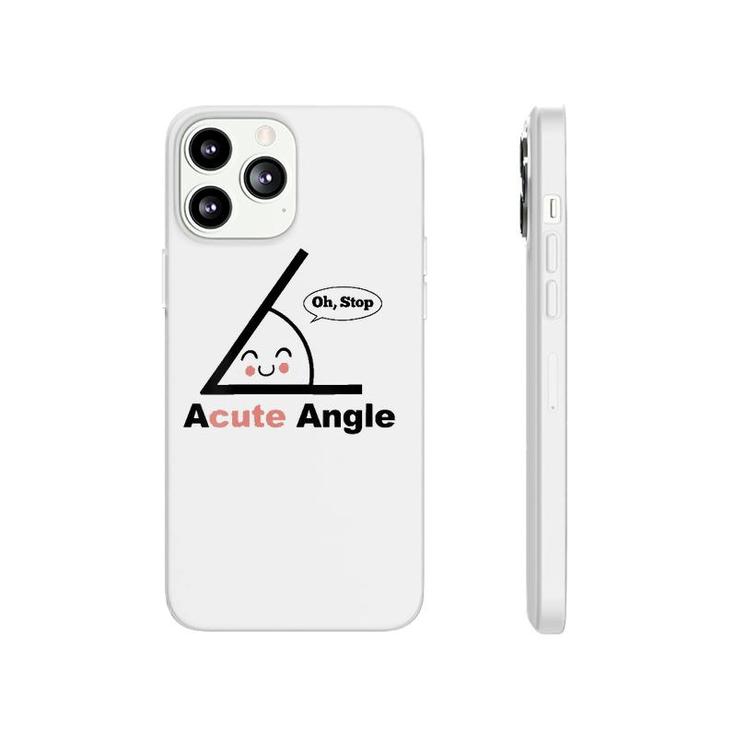 Womens Acute Angle Funny Math Teacher Math Pun Acute Angle V-Neck Phonecase iPhone