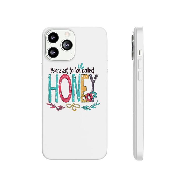 Womens Blessed To Be Called Honey Colorful Phonecase iPhone