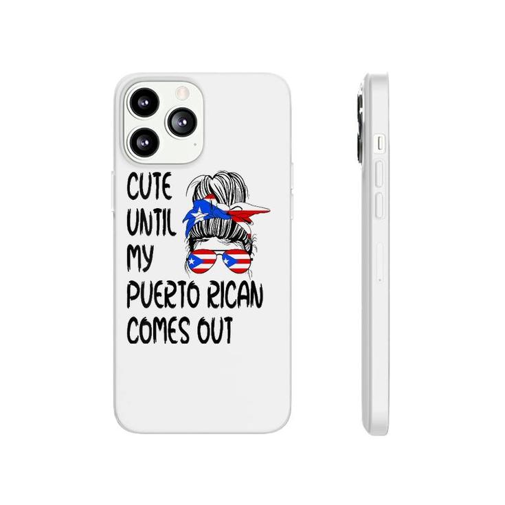 Womens Funny Cute Until My Puerto Rican Comes Out  Phonecase iPhone