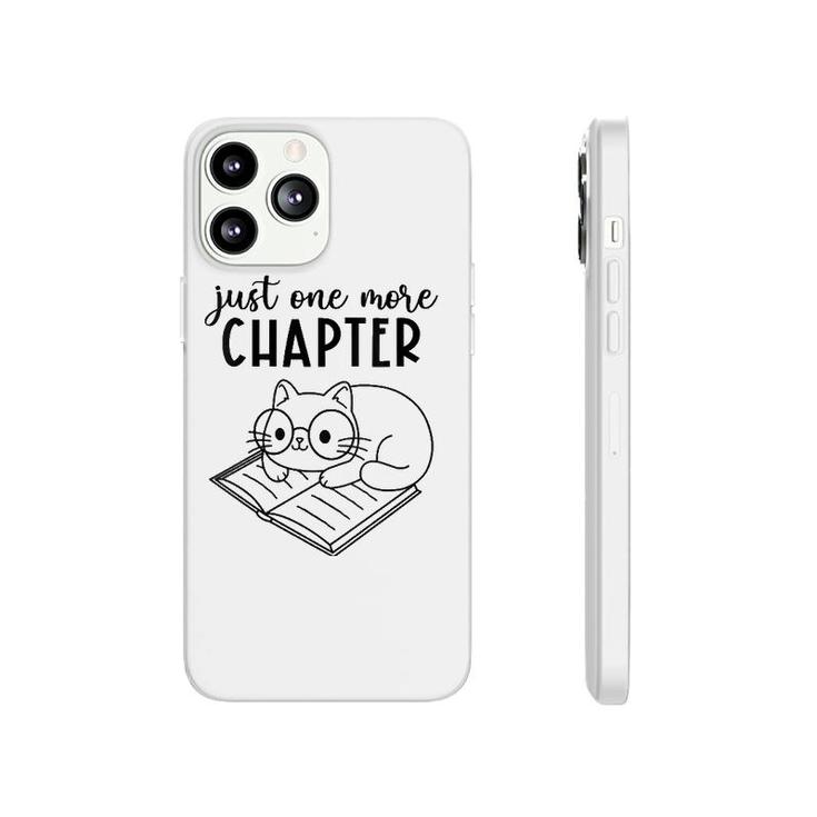 Womens Funny Reading Quote For Book Lovers Just One More Chapter V-Neck Phonecase iPhone