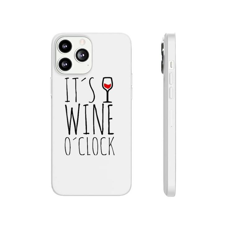 Womens It's Wine O'clock Time Red Wine Phonecase iPhone