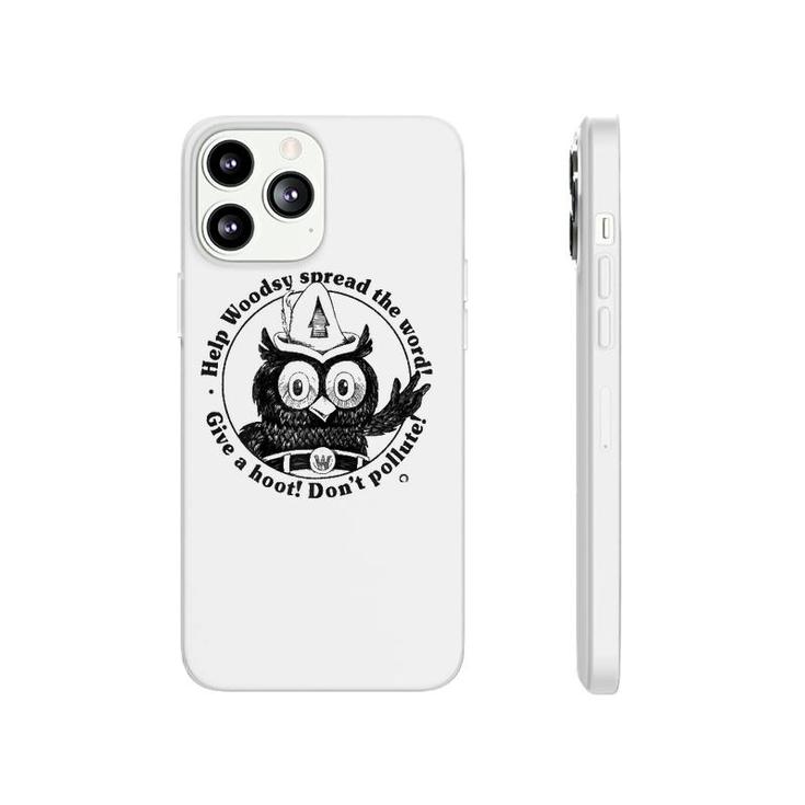 Woodsy Owl Give A Hoot Don't Pollute 70S Vintage Phonecase iPhone
