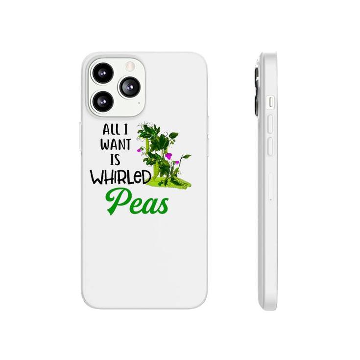 World Peace Tee All I Want Is Whirled Peas Phonecase iPhone