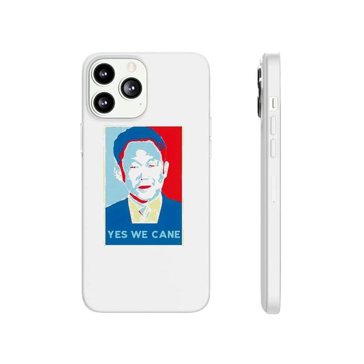 Yes We Cane Lee Kuan Yew Phonecase iPhone