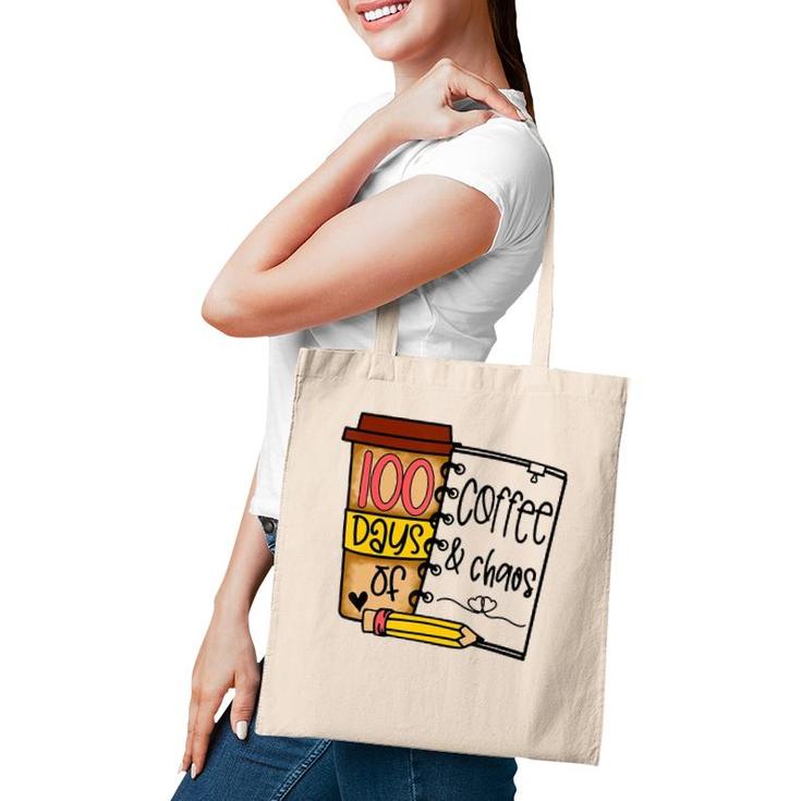 100 Days Of Coffee Chaos Teachers 100Th Day Of School Tote Bag