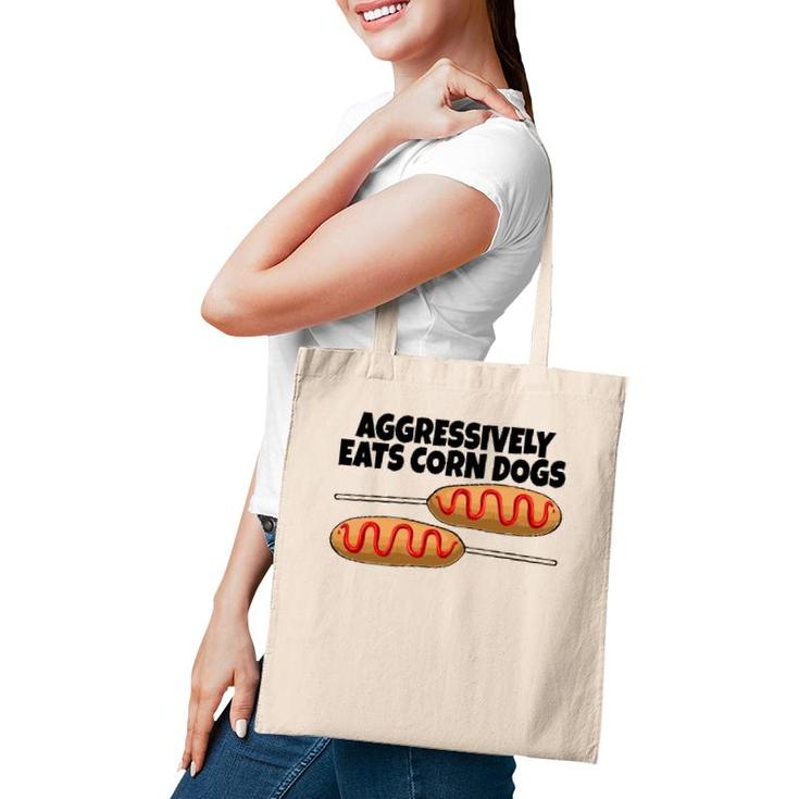 Aggressively Eat Corn Dog Corn Dogs Foodie Men Sausage Tote Bag