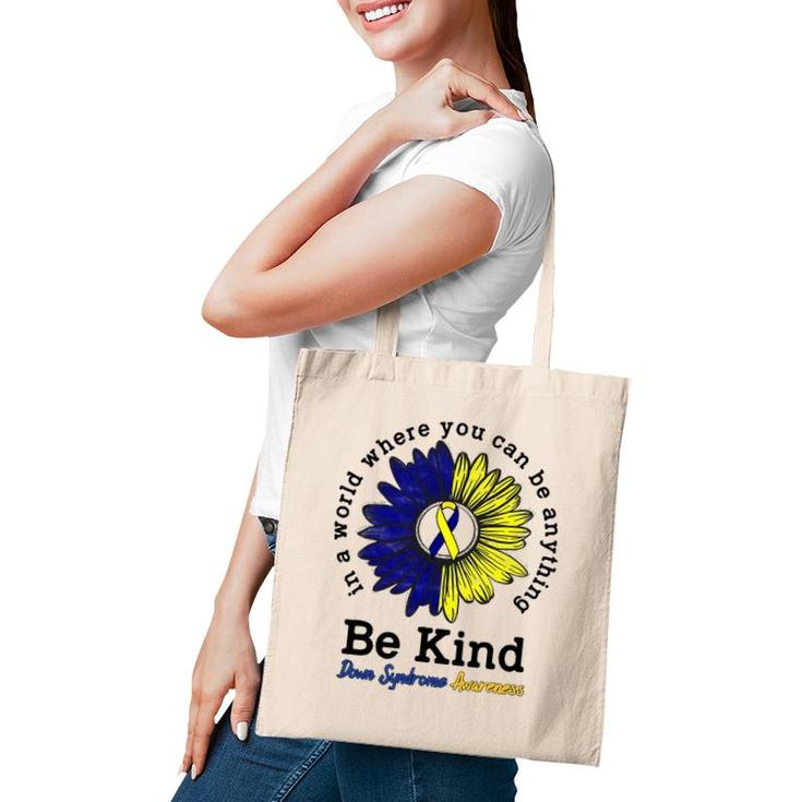Be Kind World Down Syndrome Day Awareness Ribbon Sunflower Tote Bag
