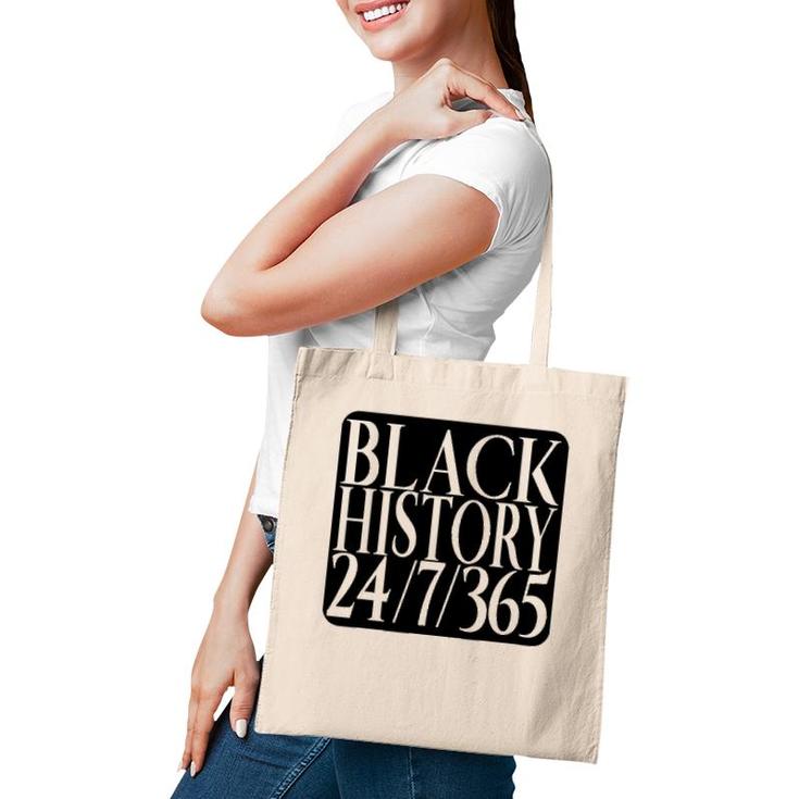 Black History Everyday Of The Year Not Just A Month Tote Bag