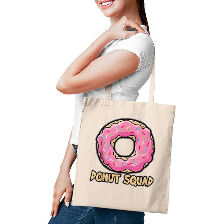 Donut Squad Funny Tasty Lover Fast Food Cafe Truck Gift  Tote Bag