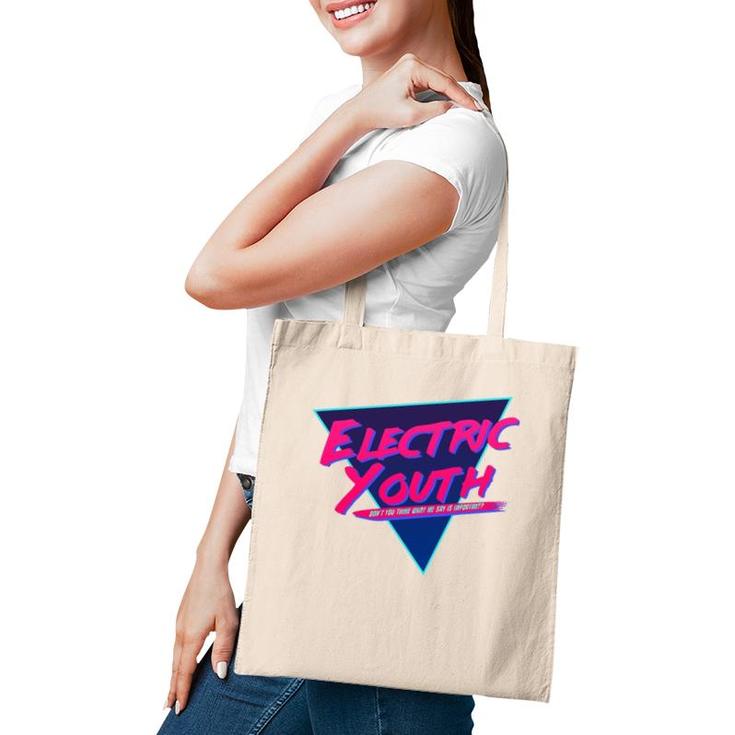 Electric Youth Retro 80S T Tote Bag